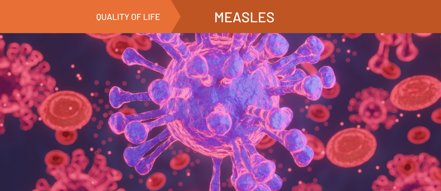 Image of a cell with an orange banner that reads Measles 