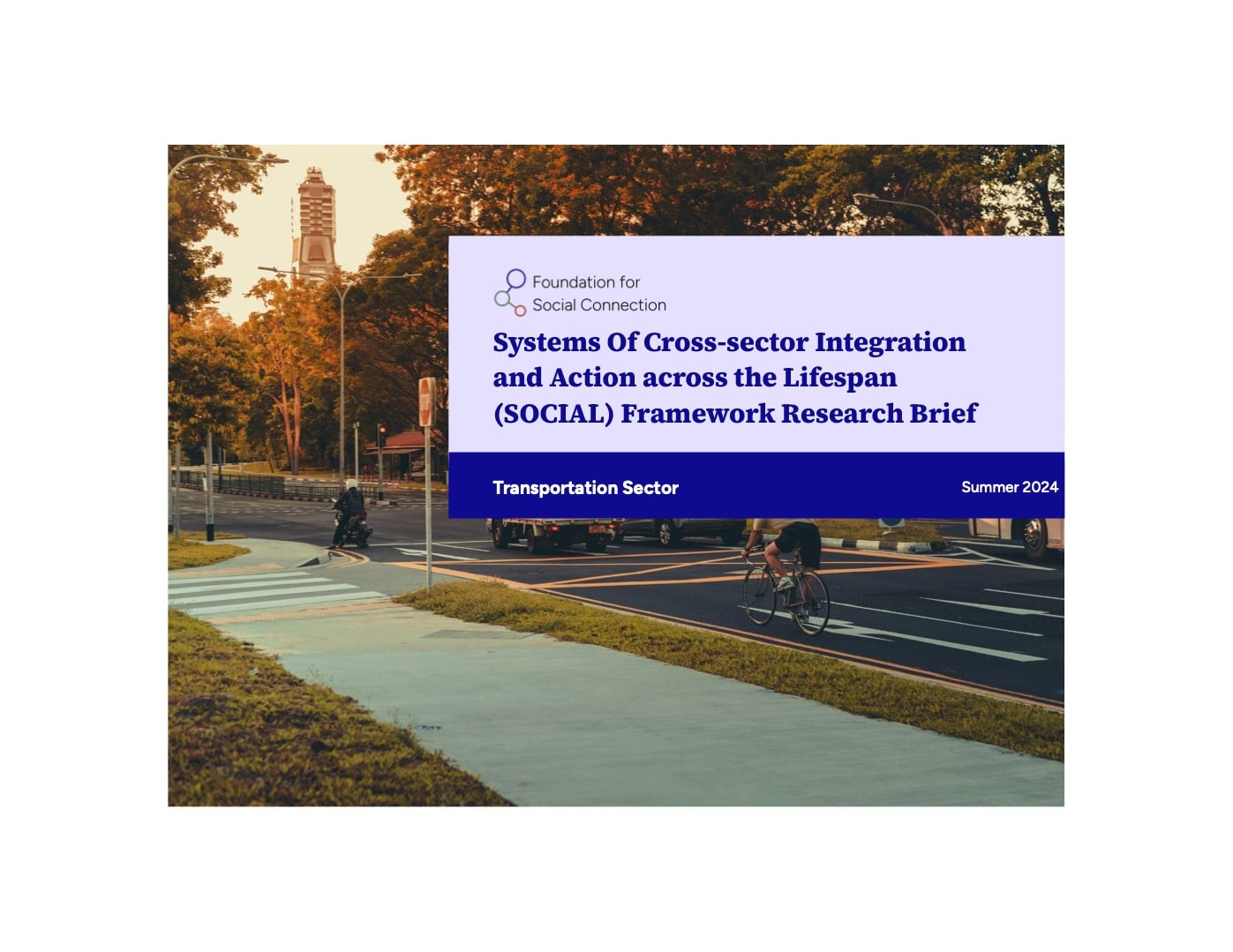 Cover page of Systems Of Cross-sector Integration and Action Across the Lifespan (SOCIAL) Framework Research Brief