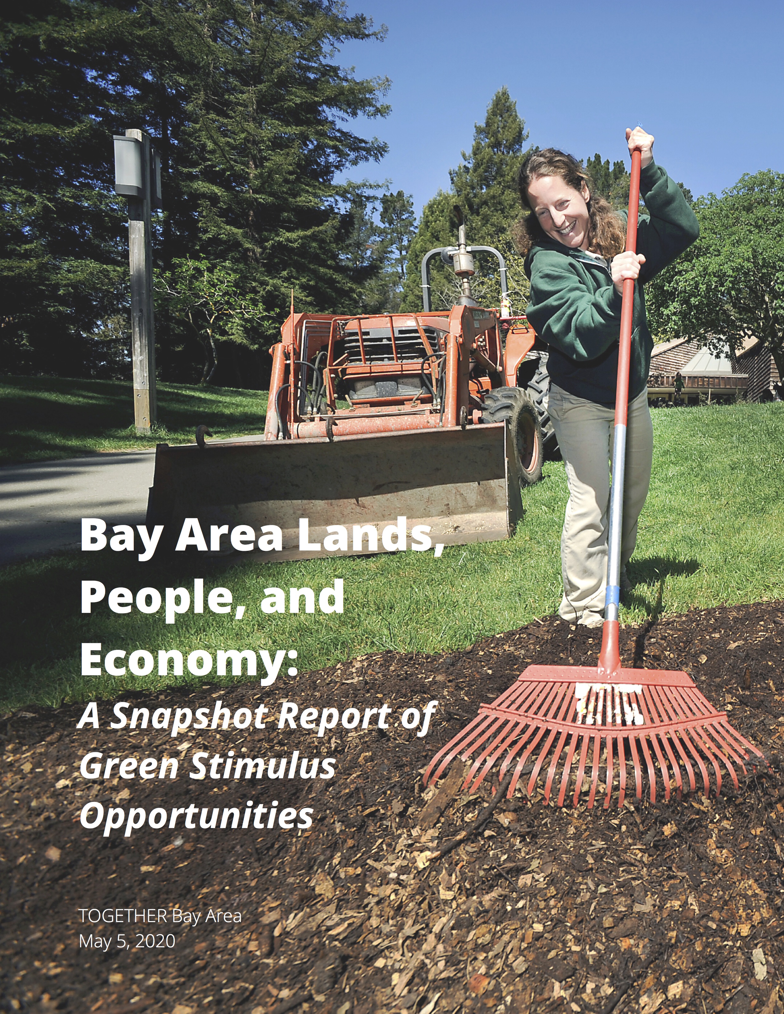 Cover page of Bay Area Lands, People, and Economy: A Snapshot Report of Green Stimulus Opportunities