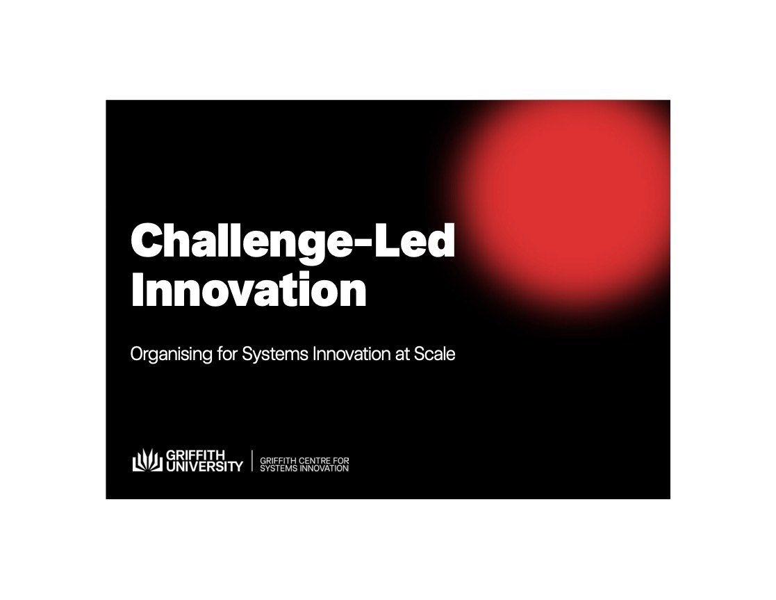 Cover page of Challenge-Led Innovation: Organising for Systems Innovation at Scale